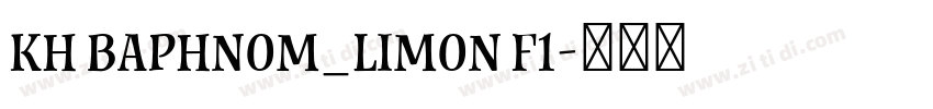 Kh Baphnom_Limon F1字体转换